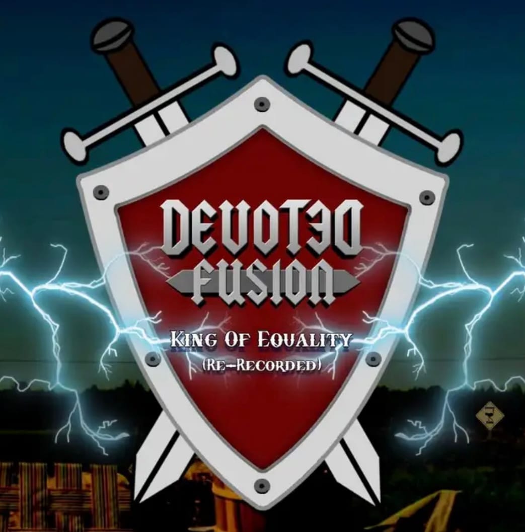 Song Review | "King of Equality" - Devoted Fusion