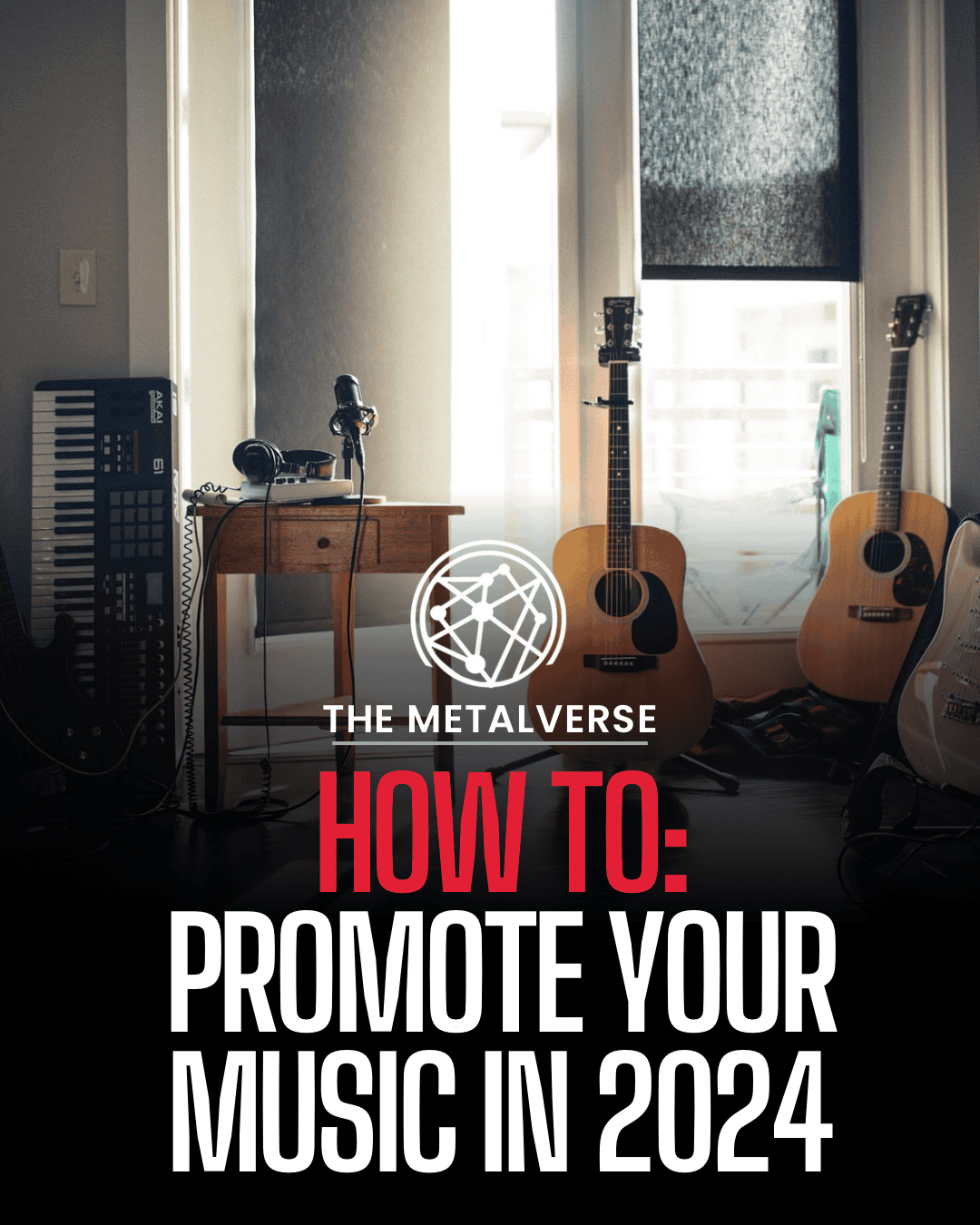 How To Promote Your Music in 2024 (A Musicians Guide)