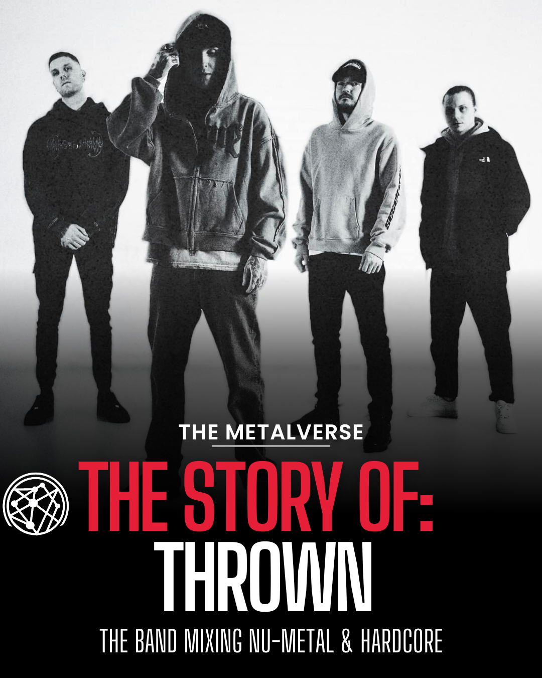 The Story of thrown: The Band Mixing Nu-Metal & Hardcore