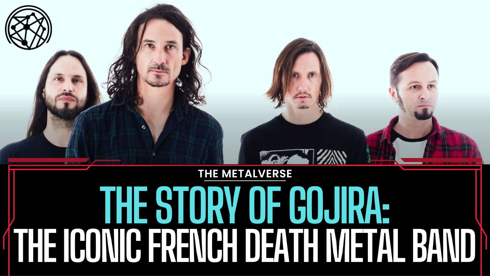 The Story of Gojira: The Iconic French Death Metal Band