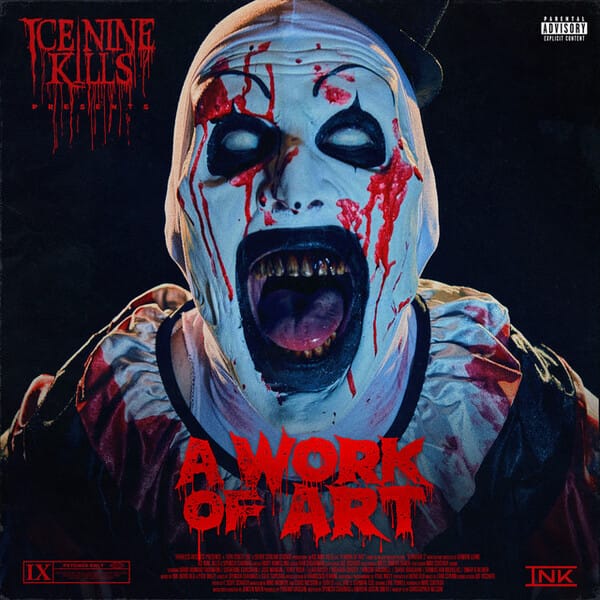 Ice Nine Kills Release Song In Collaboration with Terrifier 3, "A Work of Art" | The Metalverse