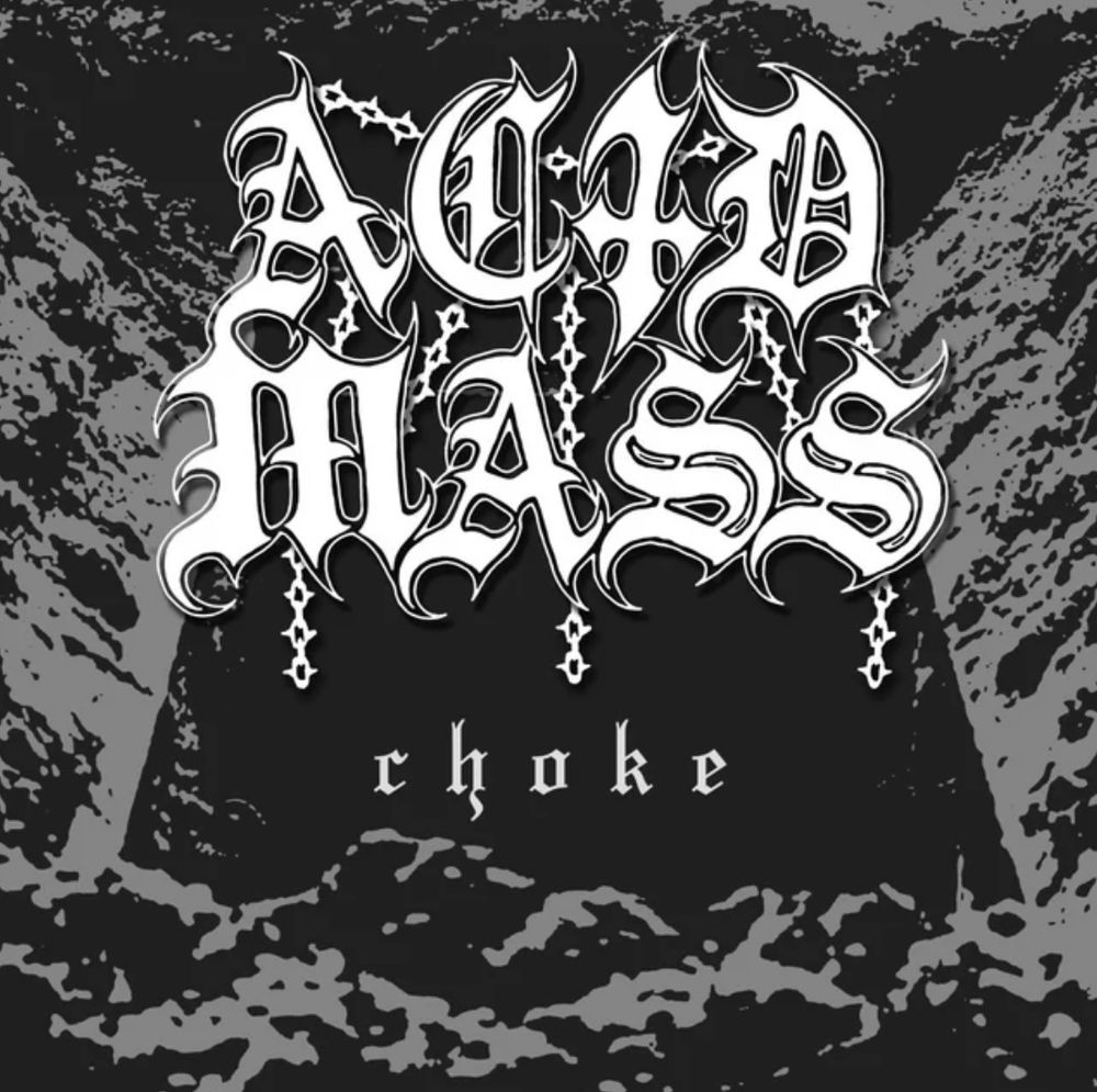 Song Review | Choke By ACID MASS post image