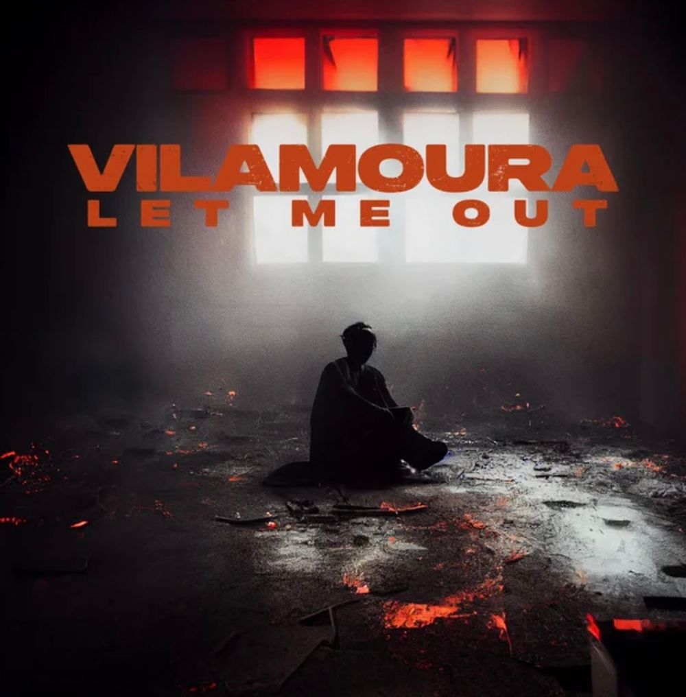 Song Review | "Let Me Out" - Vilamoura post image