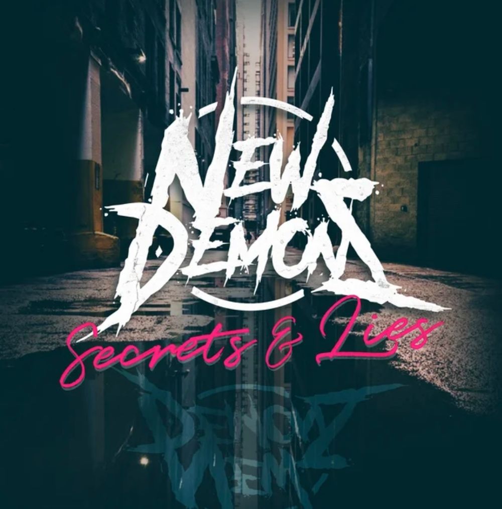 Song Review | "Secrets And Lies" - New Demons post image