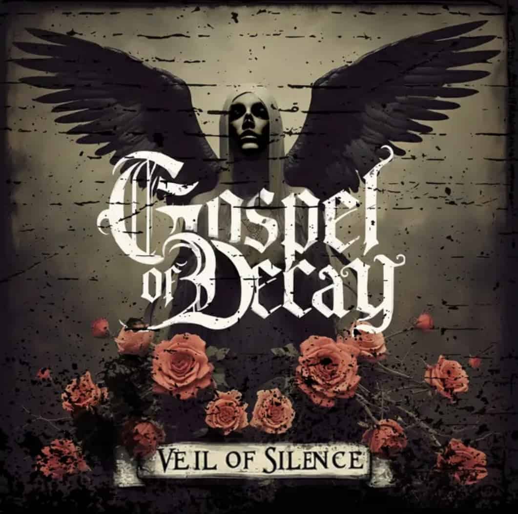 Gospel Of Decay Releases Debut EP “Veil Of Silence” post image